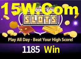 1185 Win,1185 Bet