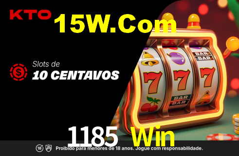 1185 Win,1185 Bet